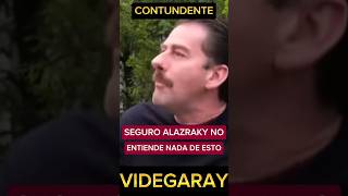 VIDEGARAY LE DA UNA ESCUELITA A ALAZRAKI PERO AL CABEZA DE TEFLON NO SE LE PEGA NADA [upl. by Otrebron]