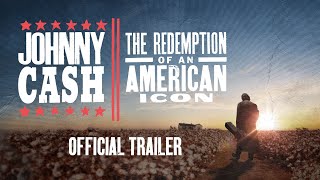 Johnny Cash The Redemption of an American Icon 2022 Movie Official Trailer [upl. by Binky]