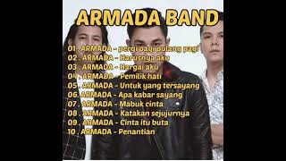 ARMADA full album terpopuler samapai saat ini  pergi pagi pulang pagi  harusnya aku [upl. by Barcus]