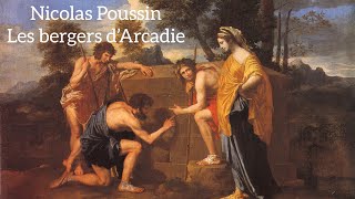 Nicolas Poussin Les bergers d’Arcadie musée du Louvre [upl. by Eolanda757]