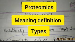 Proteomics Meaning Definition Types by Ritikas Tutorial [upl. by Brice]