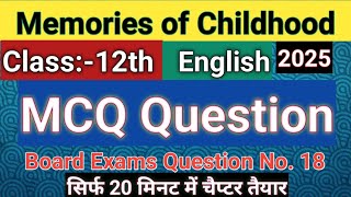 Ch6 Memories of Childhood MCQ Questions बचपन की यादें For RBSEampCBSE Board ExamsZitkalaSaampBama [upl. by Ramah]