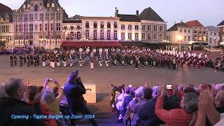 Opening  Taptoe Bergen op Zoom 2024 [upl. by Vinia625]