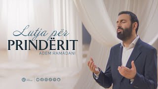 ADEM RAMADANI  LUTJA PËR PRINDËRIT Official Video [upl. by Ateval]