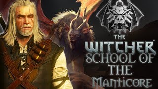 Witcher Schools School of The Manticore  Witcher Lore  Witcher Mythology  Witcher 3 lore [upl. by Ashly]