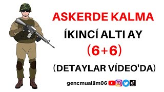 Askerde kalma ikinci altı ay 66 uzatma nasıl yapılır [upl. by Mariel]