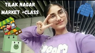 CLASS📘TILAK NAGAR MARKET🛍Manmeetkaur [upl. by Nordine]