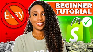 Shopify Tutorial for Beginners 2024  STOP Just Selling On Etsy [upl. by Rees]