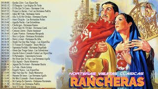 Las 50 Mejores Rancheras de Todos Los Tiempos  Rancheras Mexicanas Viejitas [upl. by Pandora]