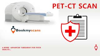 What is PETCT Scan Get a detailed overview amp Checkout the real cost of PETCT Scan [upl. by Akinoj465]