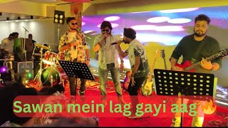 Sawan mein Lag gayi aag live performance song [upl. by Glinys240]