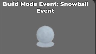 Snowball event showcase plus a obby build [upl. by Enileuqcaj307]