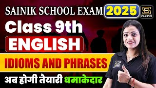 Sainik School Exam 2025  Class 9th English  English Grammar  Idioms and Phrases  Shivani Maam [upl. by Channa]