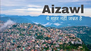 Aizawl City  Indias most educated capital  Northeast 🇮🇳 [upl. by Ailimac464]