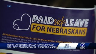 Nebraska businesses evaluate impact of paid sick leave organization will suggest changes [upl. by Llednov]