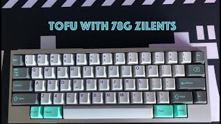 78g Zilent v2  KBDFans Tofu sound test [upl. by Enilhtak]