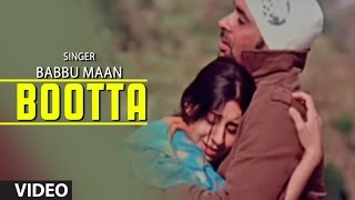 Babbu Maan  quotBoottaquot Full Video Song  Rabb Ne Banaiyan Jodiean [upl. by Louis385]