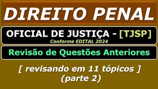 Direito Penal  Oficial de Justiça  TJSP [upl. by Blackburn]