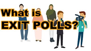 Meaning of Exit Polls [upl. by Akcirahs]