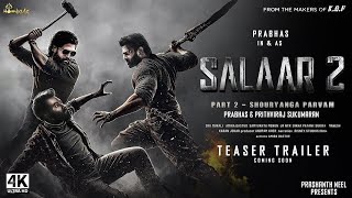 Salaar Part 2  Shouryanga Parvam  Trailer 2024  Prabhas Yash Prithviraj S Prashanth Neel [upl. by Ibrab]