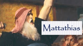 Bible Character Mattathias [upl. by Perzan]