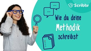 Die Methodik deiner Bachelorarbeit schreiben – mit Beispiel  Scribbr 🎓 [upl. by Odrarej266]