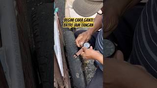 Begini Cara Ganti Batre Pada Jam Tangan horology watch watches [upl. by Ayotel174]