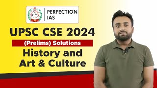 History And Art amp Culture Solution UPSC Prelims 2024 Exam  Perfection IAS [upl. by Teena178]