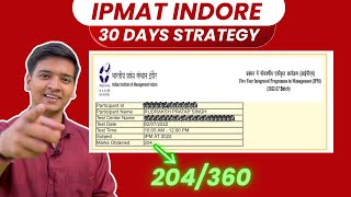 Ultimate 30Days Strategy to 200 Score 💯  IPMAT Indore 2025   IPMAT 2025  IPMAT 2026 [upl. by Ladnyk]