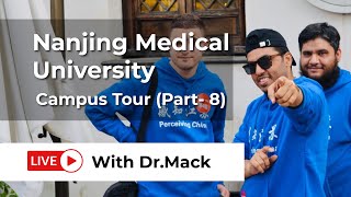 Nanjing Medical University Campus Tour Part 8  Study MBBS in China  Ria Overseas [upl. by Ocko644]