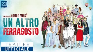 UN ALTRO FERRAGOSTO di Paolo Virzì 2024  Trailer Ufficiale HD [upl. by Cirnek259]