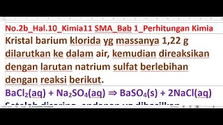 Kristal barium klorida yg massanya 122 g dilarutkan ke dalam air kemudian direaksikan dengan [upl. by Mendie252]