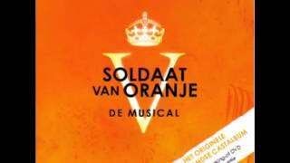 Soldaat van Oranje Musical  12 Morgen is Vandaag [upl. by Cordy]