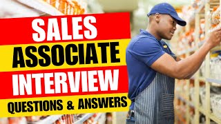 Sales Associate Job Interview Questions and Answers [upl. by Atoiganap]