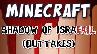 Minecraft  quotShadow of Israphelquot Outtakes Minecon Special [upl. by Amleht]