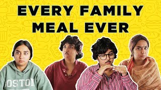 Every Family Meal Ever  MostlySane [upl. by Aztin]