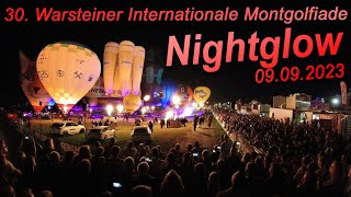 Nightglow 09092023  30 Warsteiner Internationale Montgolfiade [upl. by Siward]