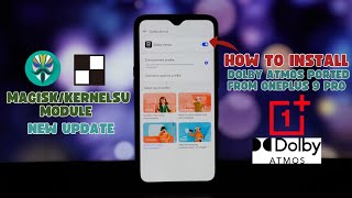 How to Install Dolby Atmos OnePlus 9 Pro Magisk Module Android 11 [upl. by Lleumas]