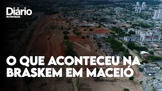 Entenda o que aconteceu na Braskem em Maceió e quais riscos dos afundamentos na região [upl. by Anailuy]