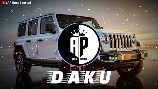 DAKU Remix  Chani Nattan  INDERPAL Moga  AP Bass Boosted [upl. by Kissie]