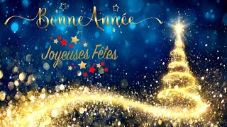 Vœux Joyeux pour une Année Fabuleuse ✨ Bonne année ✨ Meilleurs vœux ❣ [upl. by Doyle532]