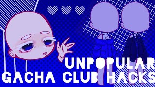 Ishi石┊Unpopular Gacha Club Hacks 𖥻14 [upl. by Sherourd]