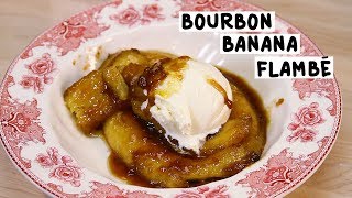 Bourbon Banana Flambé [upl. by Prue]