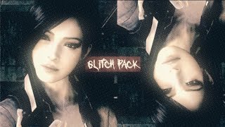 GLITCH PACK ✩  alight motion xml  alight links [upl. by Birdt]