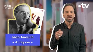 JEAN ANOUILH  ANTIGONE  LA PTITE LIBRAIRIE [upl. by Orville]