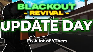 BLACKOUT DAY 6 UPDATE DAY PART 2 Blackout Revival [upl. by Haelam]