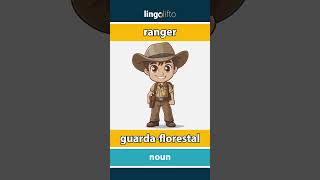 🇬🇧🇵🇹 ranger  guardaflorestal  learn English  vamos aprender inglês [upl. by Dnartreb822]