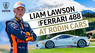 Red Bull F2 Driver Liam Lawson  Rodin Cars amp the Ferrari 488 Challenge [upl. by Laekim]