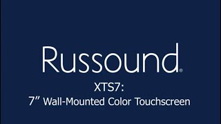 XTS7 7quot WallMounted Touchscreen [upl. by Tiphanie159]