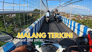 Malang Update Keliling Malang Terkini [upl. by Rednaeel997]